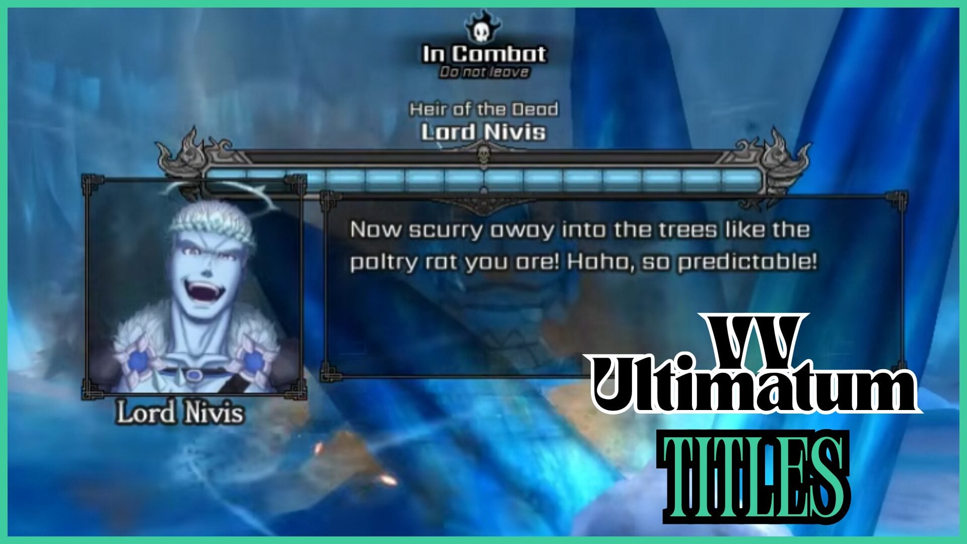 The Lord Nivis boss in one of the Gauntlet challenges, who is mentioned in my VV Ultimatum Titles guide.